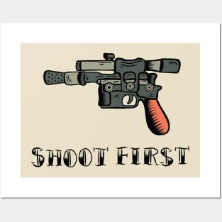 Shoot First Posters and Art